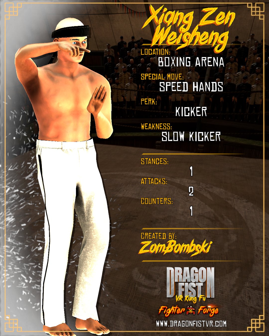 Xiang Zen Weisheng - Created By: ZomBombski